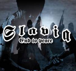 Slavia (USA) : End to Peace